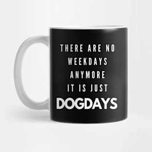 Dog Days Mug